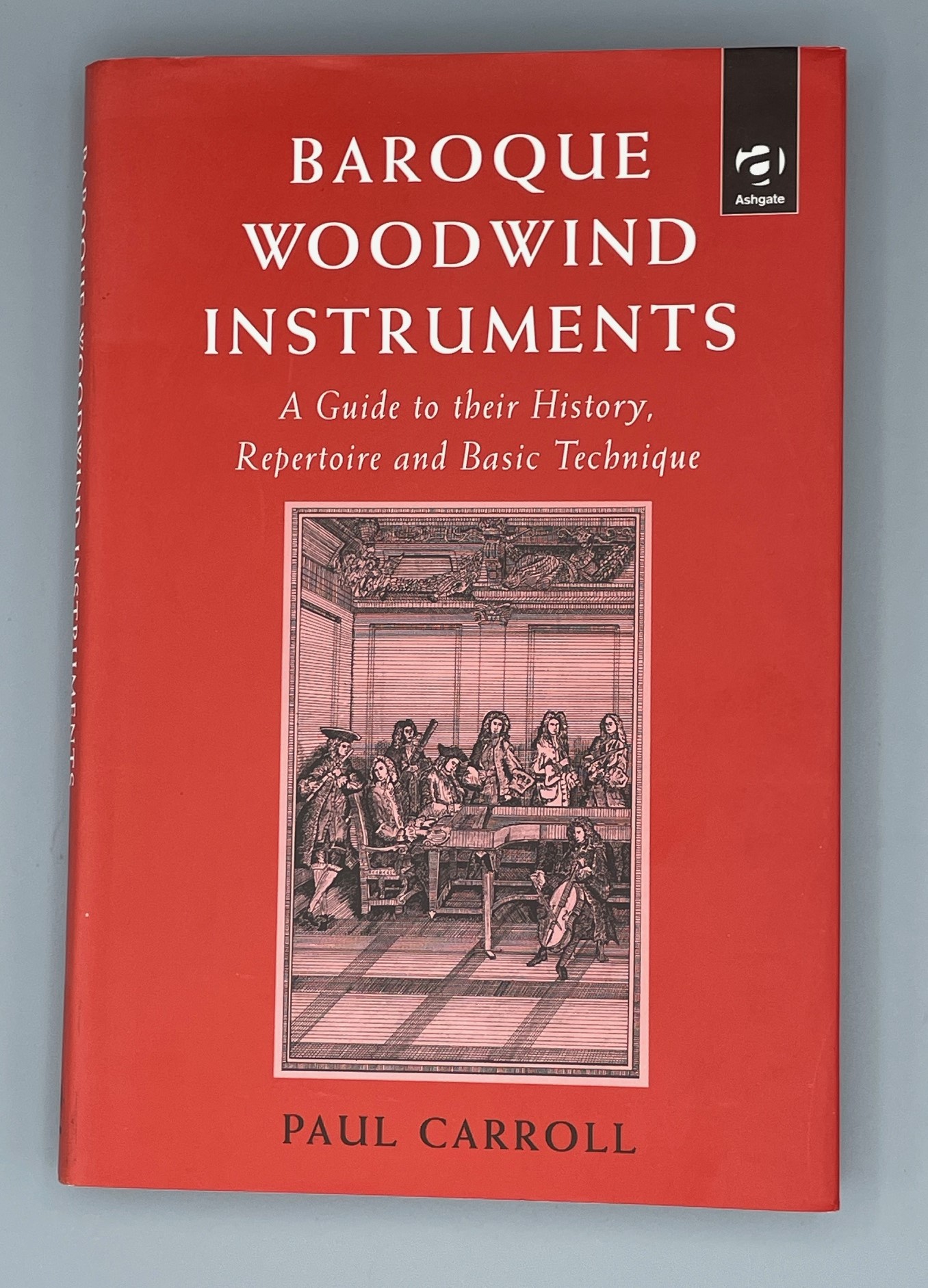Used book Baroque Woodwind Instruments CARROLL, Paul VM Collectables