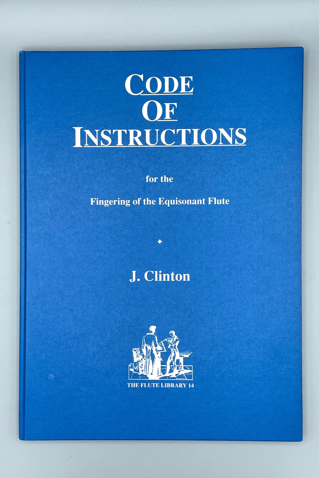 Used book – Code of Instructions for the Fingering of the Equisonant Flute – CLINTON, J-1