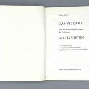 Used book – Das Vibrato unter besonderer Berücksichtigung der Verhältnisse bei Flötisten – GÄRTNER, Jochen - Image 3