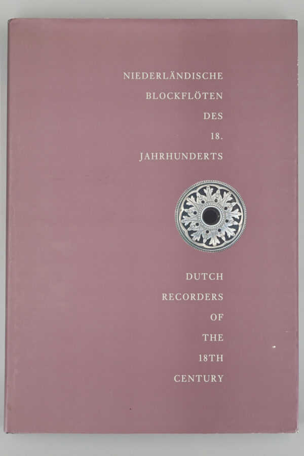 1358-used book-Niederländische Blockflöten des 18. Jahrhunderts 1