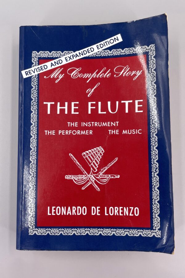 Used book – My Complete Story of the Flute The Instrument, the Performer, the Music – de Lorenzo, Leonardo1